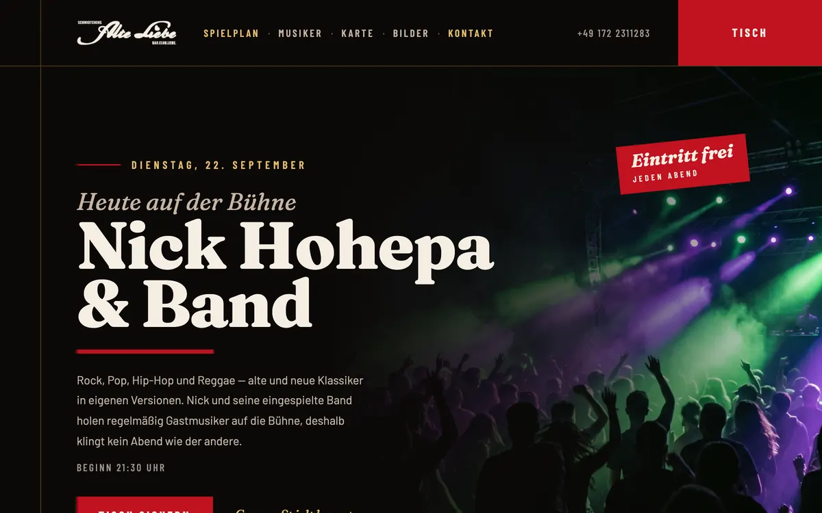 Startseite der Alten Liebe: „Heute auf der Bühne" mit dem Namen der Band des Abends, daneben ein roter Aufkleber „Eintritt frei, jeden Abend".